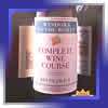 Windows on the World Complete Wine Course by Kevin Zroly
